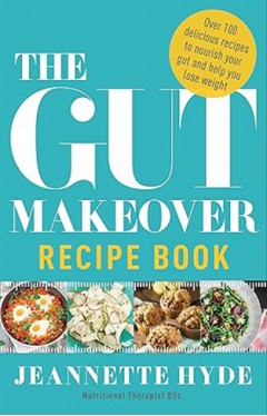 The Gut Makeover Recipe Book